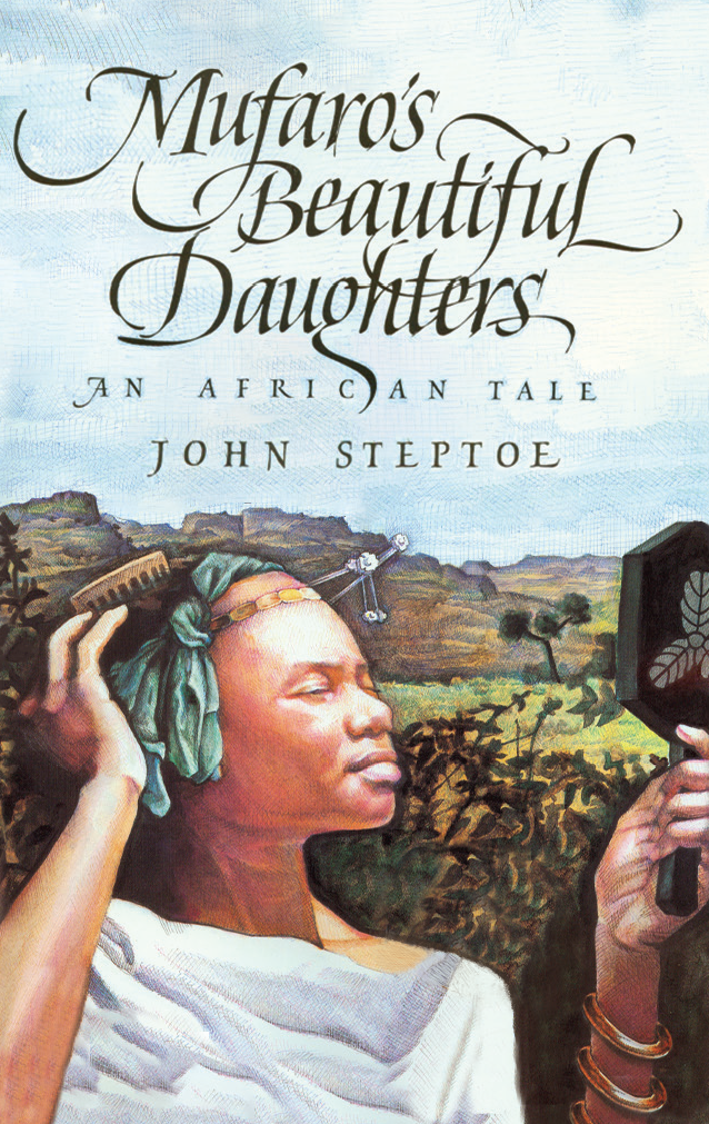 Mufaro’s Beautiful Daughters / Las Bellas Hijas de Mufaro