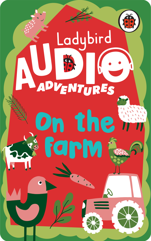 Ladybird Audio Adventures: On the Farm
