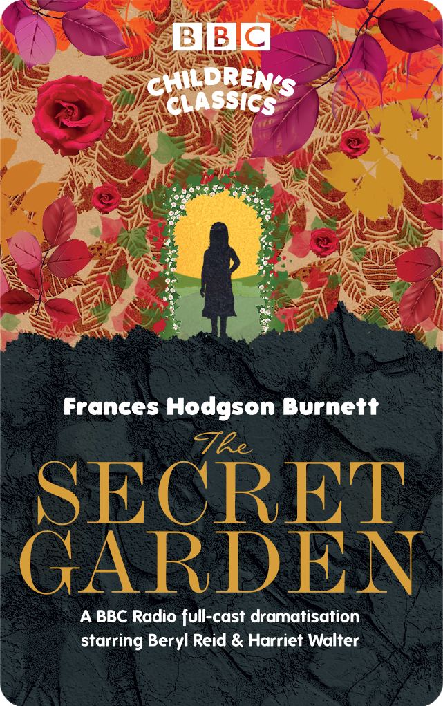 The Secret Garden (BBC Children's Classics)