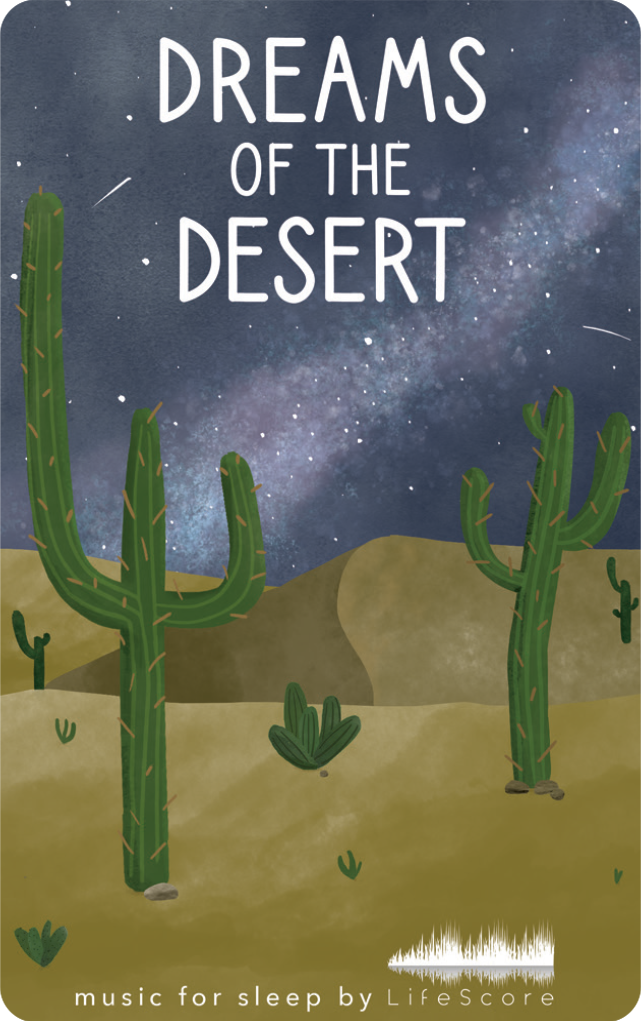 Lifescore Music: Dreams of the Desert